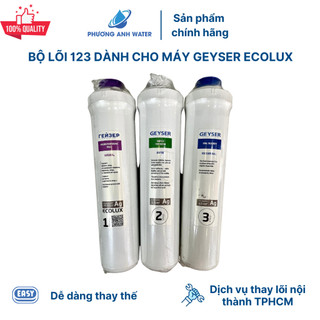 Bộ lõi lọc 123 chính hãng Geyser Ecolux