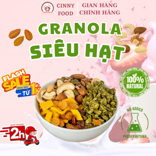 NGŨ CỐC GRANOLA CINNY HEALTHY SIÊU HẠT DÀNH CHO NGƯỜI ĂN KIÊNG, TẬP GYM, CHẾ ĐỘ ĂN EATCLEAN HEALTHY, MẸ BẦU...