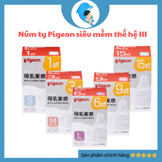 Núm ty pigeon thế hệ iii phiên bản nhật đủ size s m l 2l 3l, núm ty siêu mềm chính hãng