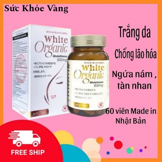 White organic glutathione - viên uống trắng da, mờ nám kịp