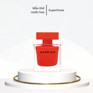 [ Mẫu thử ] Nước hoa nữ Narciso Rouge EDP