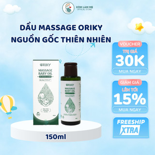 Dầu massage Oriky nguồn gốc thiên nhiên DƯỠNG ẦM và BẢO VỆ DA cho trẻ sơ sinh và trẻ nhỏ - DK PHARMA