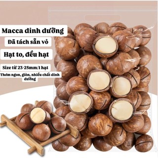Hạt Macca nứt vỏ Organic giòn tan không hôi dầu kèm tách vỏ