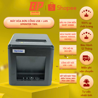 [CÓ XUẤT VAT] [CÓ GIAO HỎA TỐC] Máy T80L cổng USB + LAN | Máy in bình luận, in hóa đơn kết nối điện thoại, máy tính