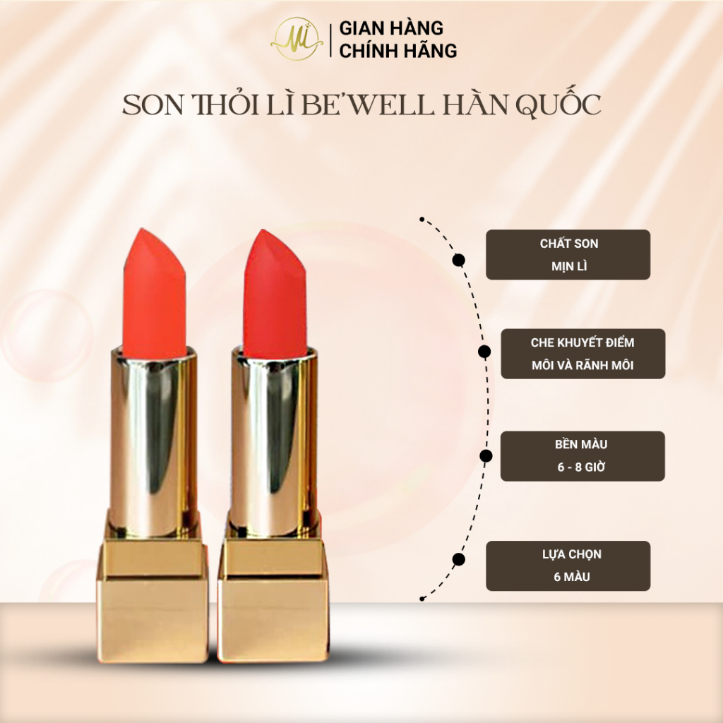 Son Thỏi Be'well - Son Môi Lì Mỹ Phầm My Lê Che Phủ Khuyết Điểm Thương Hiệu Hàn Quốc Bền Màu Không Khô Môi