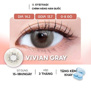 Kính áp tròng EYEIYAGI lens xám khói Vivian Gray cận 3 tháng độ cận 0-8 DIA 14.2mm | Chính hãng Hàn Quốc đeo 15-18h/ngày