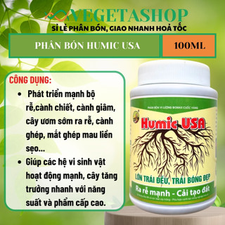 PHÂN BÓN HUMIC USA 100ml - RA RỄ MẠNH - MÔI TRƯỜNG VI SINH VẬT PHÁT TRIỂN TRONG ĐẤT-  VEGETASHOP