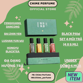 [HÀNG SẴN] Set nước hoa trà (4 x 6ml ) Black Paw - Lushan Yun Wu/ Hongyu Black Tea/ Bai Hao Yin Zhen/ Feng Huang Dancong