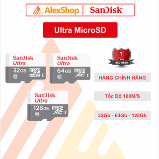 Thẻ Nhớ MicroSD SanDisk Ultra 16/32/64/128GB 100MB/s Chính Hãng Có Tem Chính Hãng