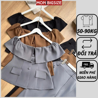 Set đồ bộ bigsize nữ dự tiệc đi chơi kiểu bẹt vai nút bọc MON big size 50 - 90kg