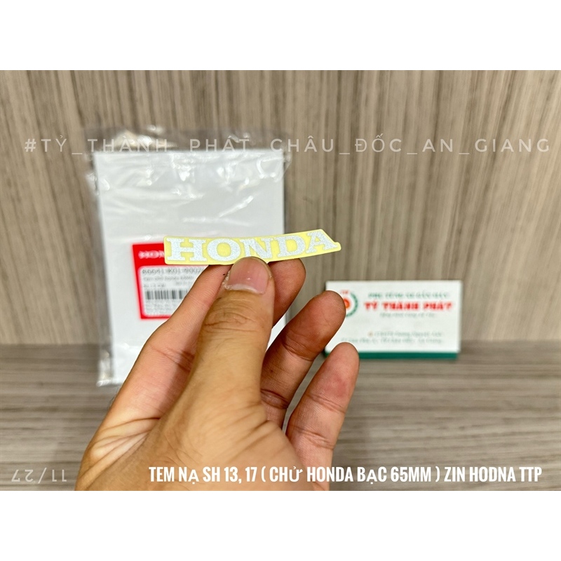 Tem nạ SH 13, SH 17 ( chử Honda Bạc 65mm ) ( 1 miếng )