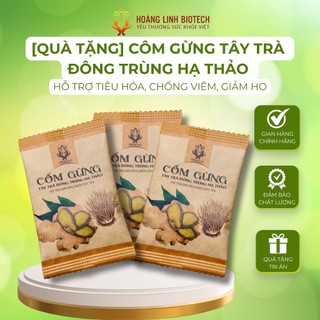  Lẻ 1 Gói Cốm Gừng Tây Trà Đông Trùng Hạ Thảo Hỗ Trợ Tiêu Hóa, Chống Viêm, Giảm Ho | Hoàng Linh Biotech