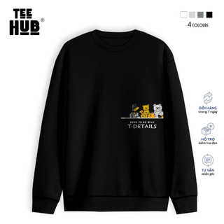Sweater nỉ dài tay Unisex TEEHUB T-Detail nỉ bông Ulzzang cặp đôi nam nữ form rộng oversize Hàn Quốc