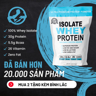 (COMBO 2 Túi + Tặng Bình Lắc) WHEY PROTEIN ISOLATE CHÍNH HÃNG - Sữa tăng cơ Whey (500g)