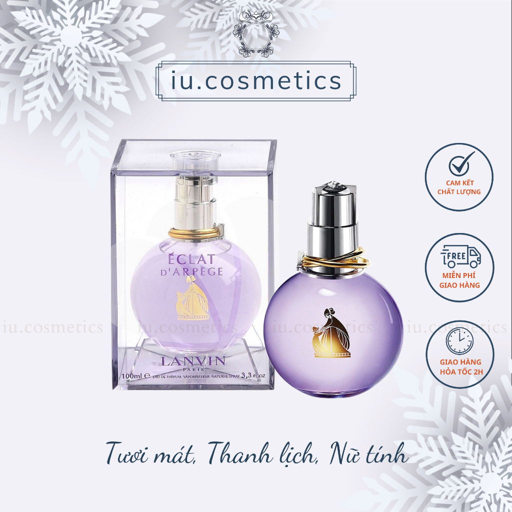 Nước hoa nữ Lanvin Eclat D'Arpege EDP 100ml - Dầu thơm hương hoa dễ chịu nữ tính - iu.cosmetics