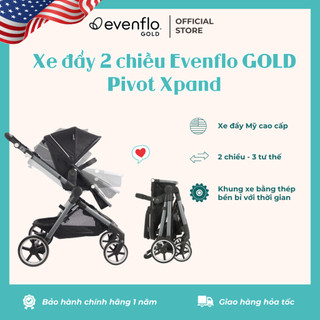 Xe đẩy 2 chiều cao cấp Evenflo GOLD Pivot Xpand