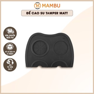 Tamper mat - Tấm cao su hỗ trợ nén cafe -Tamping mat - Thiết bị cà phê