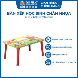 [Chính hãng Qui Phúc] Bàn học sinh ngồi bệt chân nhựa, mặt bàn dày, chịu tải 50kg