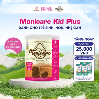 Sữa bột Monicare Kid Plus cho bé mới sinh thiếu tháng, nhẹ cân - Hộp 900G