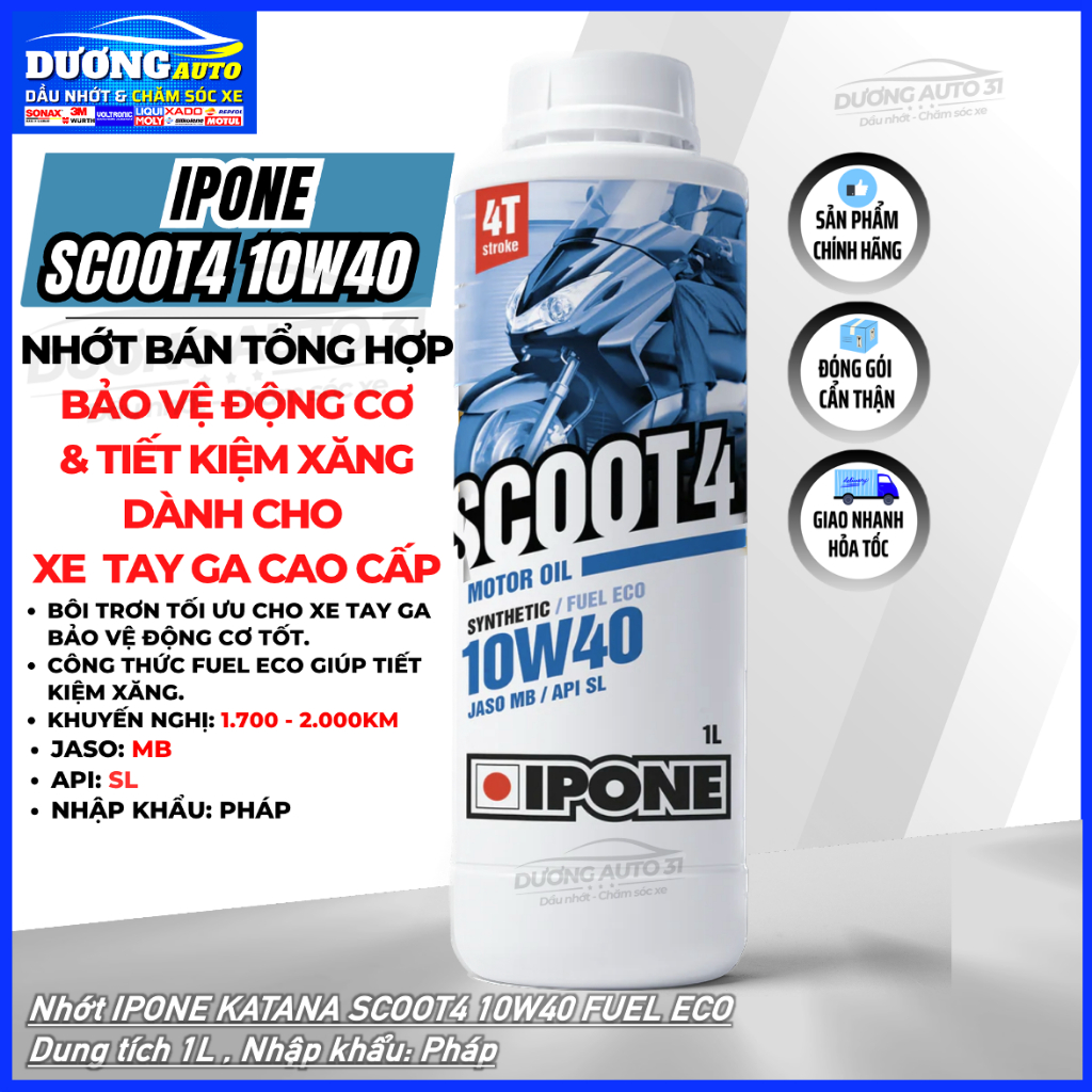 Nhớt Ipone Scoot 10W40 fuel eco 1 Lít, Dành cho xe tay ga cao cấp Nhớt Bán Tổng Hợp, IPONE SCOOT 10W40 - DƯƠNG AUTO 31