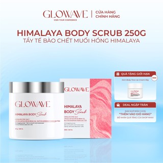  Tẩy Tế Bào Chết Muối Hồng Himalaya 250g GLOWAVE ,TTBC Sử Dụng Toàn Thân - GT01 