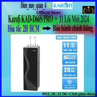 Karofi D66 / D66S / D66S PRO - Máy lọc nước RO nóng lạnh Karofi KAD-D66 / KAD-D66S / KAD-D66 PRO , CHÍNH HÃNG MỚI 100%