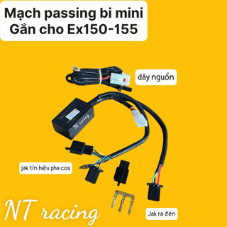 Mạch passing đèn trợ sáng bi mini l4x.sử dụng trên nút passing zin của xe ex150-ex155