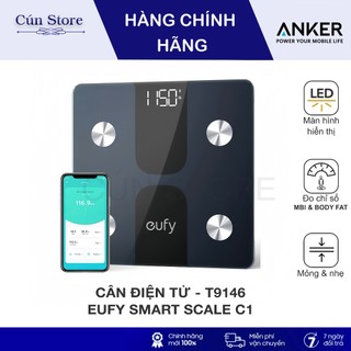 Cân điện tử thông minh anker eufy smart scale c1 - t9146 | bảo hành 12 tháng