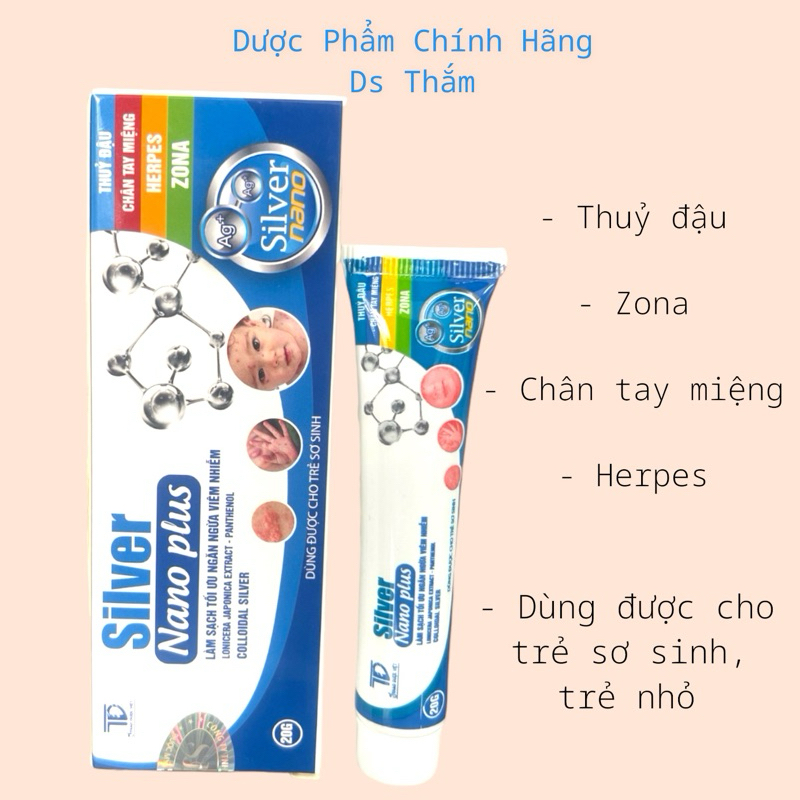 Nano Bạc, Su Bạc SILVER NANO PLUS - Kem bôi hỗ trợ Thuỷ đậu, Chân tay miệng, Zona