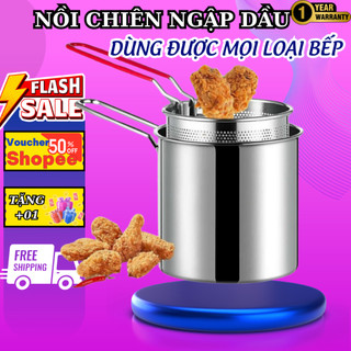 Nồi Chiên Nhúng Ngập Dầu, Khoai Tây Chiên, trần bún, hủ tiếu, luộc, Chất Liệu inox 304 siêu tiện lợi