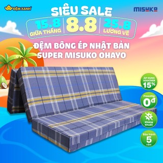 Đệm bông ép Nhật Bản Misuko Super Ohayo vỏ cotton