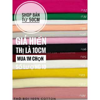 Vải Thô Boi 100% Cotton  - giá hiển thị là giá 10cm, mua 1m chọn 10.