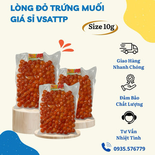 Lòng đỏ trứng muối vsattp size 10g túi 50 và 100
