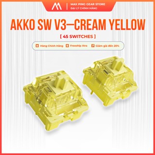 [HỎA TỐC] Swich bàn phím AKKO Switch v3 – Cream Yellow  (45 switch) - Maxpinggear
