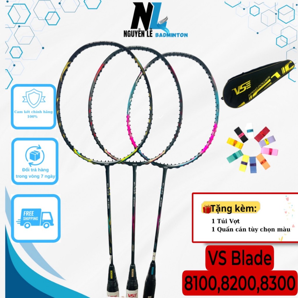 Vợt cầu lông VS Blade 8300, 8200, 7500, 7300, 7200, 100 chính hãng