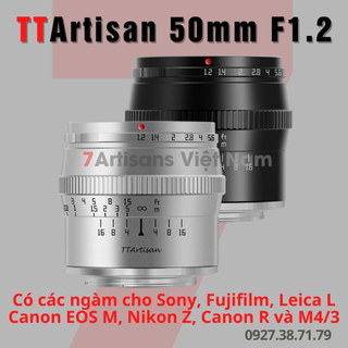 Ống kính TTArtisan 50mm F1.2 chân dung xóa phông cho Sony, Canon EOS M, Canon RF, Fujifilm, Nikon Z, Leica L và M4/3