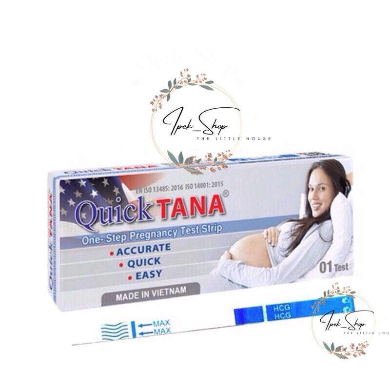 Que thử thai QUICK TANA test - Ipek_Shop