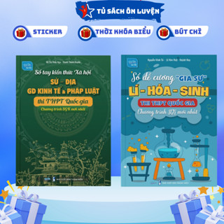 Sách- Sổ Đề Cương Lí Hóa Sinh & Sổ tay xã hội 3 môn: Sử, Địa, GD Kinh Tế Pháp Luật Lớp 12 Thi THPT Quốc Gia 2025