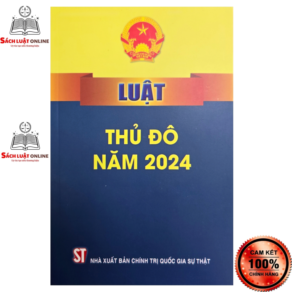 Sách LV3 - Luật thủ đô năm 2024 (NXB Chính trị quốc gia sự thật)