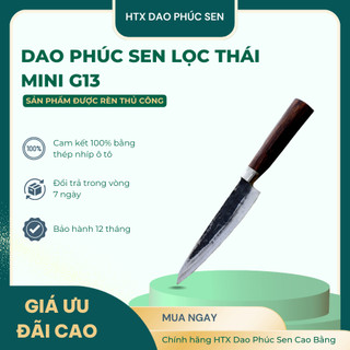 Dao Lọc Thái Mini Siêu Sắc Nhỏ Gọn Rèn Thủ Công Thép Nhíp Ô Tô Cán Cẩm - HTX Dao Phúc Sen