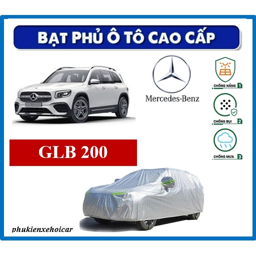 Bạt Phủ Xe MERCEDES GLB200  tráng nhôm cao cấp-Chống nắng, chống nóng 3 lớp