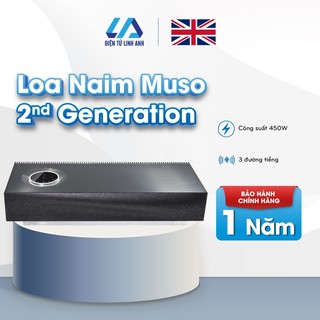 Loa Naim Muso 2nd Generation - hàng chính hãng bảo hành 12 tháng Linh Anh Audio