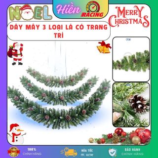 Dây mây 3 loại lá gắn trái thông 1m2,1m5,2m1 - trang trí giáng sinh - trang trí cây thông noel - dây thông noel