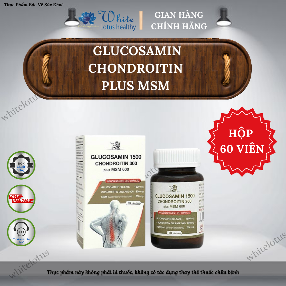 Viên Nén Glucosamin 1500 Chondroitin Plus MSM Giúp tăng cường sức khỏe xương khớp (H/60 viên)