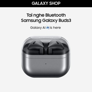 BUDS3 - Tai nghe không dây Bluetooth Samsung Galaxy Buds 3 - Hàng chính hãng - GalaxyShopVN