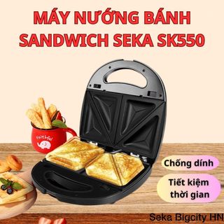 Máy Nướng Bánh Mì Sandwich SEKA SK550 Chống Dính Tốt, Nướng Nhanh, Chín Đều - Bảo Hành 12 Tháng