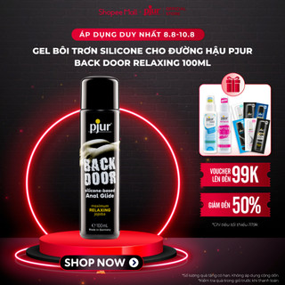 Chất bôi trơn silicone cho đường hậu Pjur Back Door Relaxing Chai 100ml chiết xuất jojoba cao cấp giúp thư giãn cơ vòng