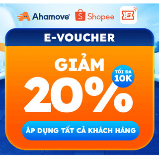 [E - Voucher] Giảm 20% tối đa 10K dịch vụ giao hàng Ahamove