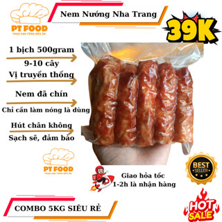 Nem Nướng Nha Trang Chính Gốc PT FOOD (500g – 10 cây)