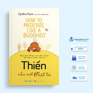 Sách thiền như một phật tử - văn lang